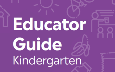 (Kindergarten) Kindergarten Educator Guide for Teachers